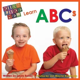 עטיפת הספר Kids Like Me...Learn ABCs מאת Laura Ronay