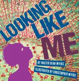 עטיפת הספר Looking Like Me מאת Walter Dean Myers