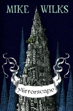 עטיפת הספר Mirrorscape מאת Mike Wilks