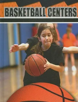 Basketball Centers (Playmakers)