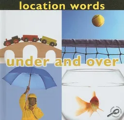 Under and over (Concepts)
