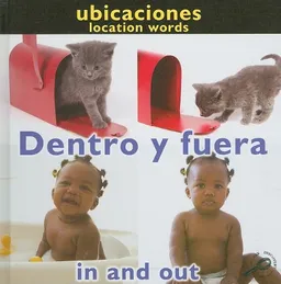 Dentro y fuera/In and Out (Conceptos/Concepts) (Spanish Edition)