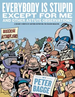 Everybody is Stupid Except for Me
