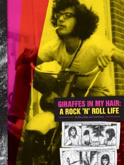 Giraffes in my Hair: A Rock 'N' Roll Life