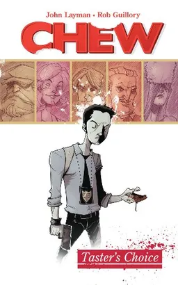 Chew Volume 1: Taster's Choice