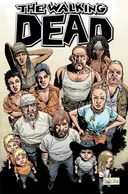 The Walking Dead, Vol. 10: What We Become