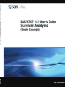 SAS/STAT 9.2 User's Guide: Survival Analysis (Book Excerpt)