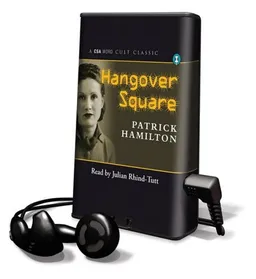 Hangover Square (Playaway Adult Fiction)