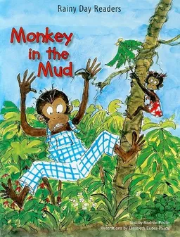 Monkey in the Mud (Rainy Day Readers)