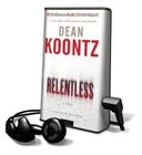 Relentless [With Earbuds] (Playaway Adult Fiction)