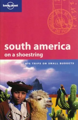 South America (Shoestring)