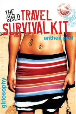 עטיפת הספר The Girlo Travel Survival Kit (Girlosophy series) מאת Anthea Paul