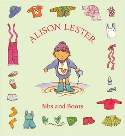 עטיפת הספר Bibs and Boots מאת Alison Lester