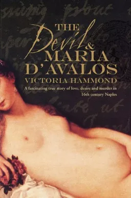 עטיפת הספר The Devil & Maria d'Avalos מאת Victoria Hammond