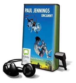 Uncanny [With Earbuds] (Playaway Children)