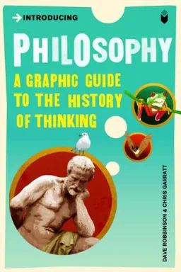 Introducing Philosophy: Graphic Guide (Introducing (Icon))