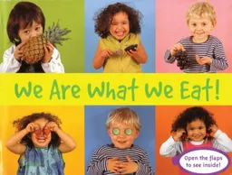 We Are What We Eat! (Things I Eat series)