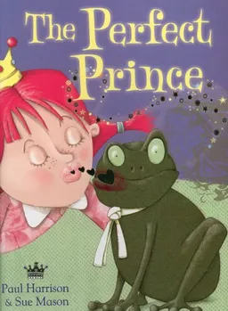 The Perfect Prince (Picture Books)