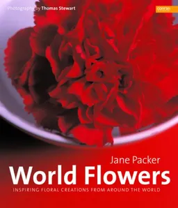 World Flowers: Inspiring Floral Creations from Around the World