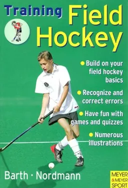 Training Field Hockey (Training (Meyer & Meyer))