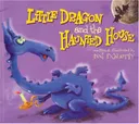 Little Dragon and the Haunted House