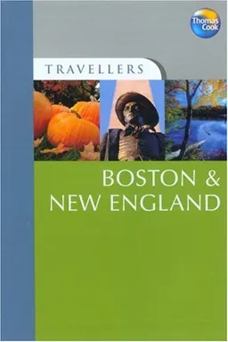 Travellers Boston & New England, 3rd: Guides to destinations worldwide (Travellers - Thomas Cook)