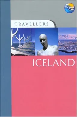 Travellers Iceland, 2nd: Guides to destinations worldwide (Travellers - Thomas Cook)