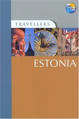 Travellers Estonia, 2nd: Guides to destinations worldwide (Travellers - Thomas Cook)