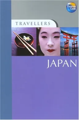Travellers Japan, 3rd (Travellers - Thomas Cook)