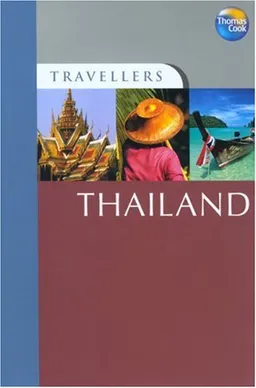 Travellers Thailand, 4th (Travellers - Thomas Cook)