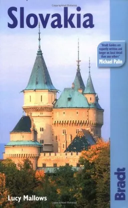Slovakia: The Bradt Travel Guide