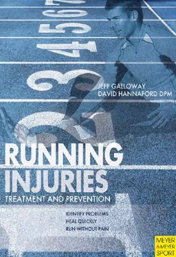 Running Injuries: Treatment and Prevention