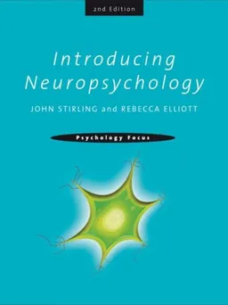 Introducing Neuropsychology, 2nd edition (Psychology Focus)