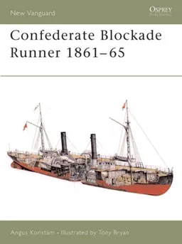 Confederate Blockade Runner 1861-65 (New Vanguard)