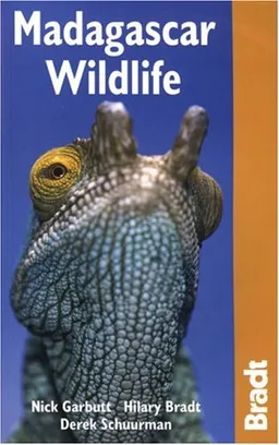 Madagascar Wildlife 3rd (Bradt Travel Guide. Madagascar Wildlife)