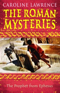 The Prophet from Ephesus (The Roman Mysteries)