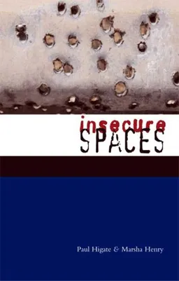 Insecure Spaces: Peacekeeping in Liberia, Kosovo and Haiti