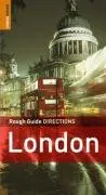 The Rough Guides London Directions - Edition 2 (Rough Guide Directions)
