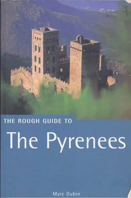 The Rough Guide to the Pyrenees 4 (Rough Guide Travel Guides)