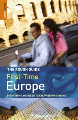 עטיפת הספר The Rough Guide to First-Time Europe 7 (Rough Guide Travel Guides) מאת Rough Guides