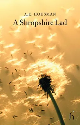 A Shropshire Lad (Hesperus Classics)