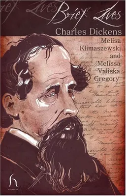 Charles Dickens (Brief Lives)