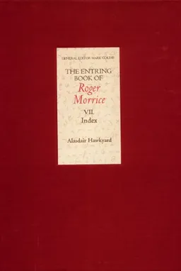 עטיפת הספר The Entring Book of Roger Morrice (1677-1691) VII: Index מאת Alasdair Hawkyard