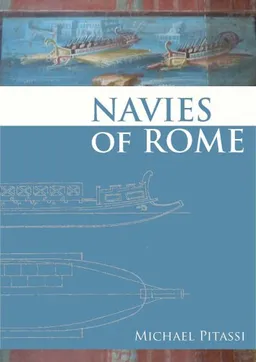 עטיפת הספר Navies of Rome מאת Michael Pitassi