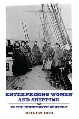 Enterprising Women and Shipping in the Nineteenth Century