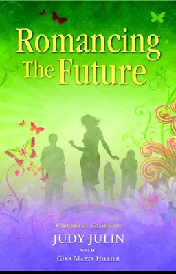 עטיפת הספר Romancing the Future מאת Judy Julin