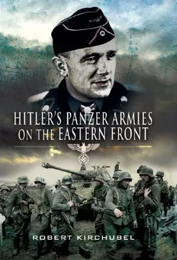 HITLER'S PANZER ARMIES ON THE EASTERN FRONT