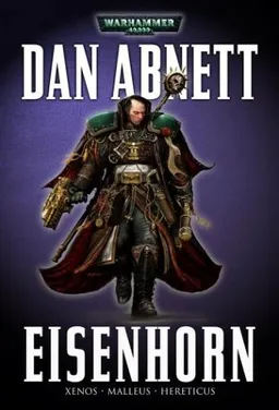 עטיפת הספר Eisenhorn (A Warhammer 40,000 Omnibus) מאת Dan Abnett