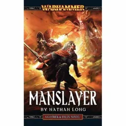 עטיפת הספר Manslayer (Gotrek & Felix) מאת Nathan Long