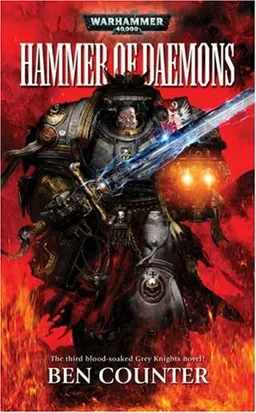 עטיפת הספר Hammer of Daemons (Grey Knights) מאת Ben Counter